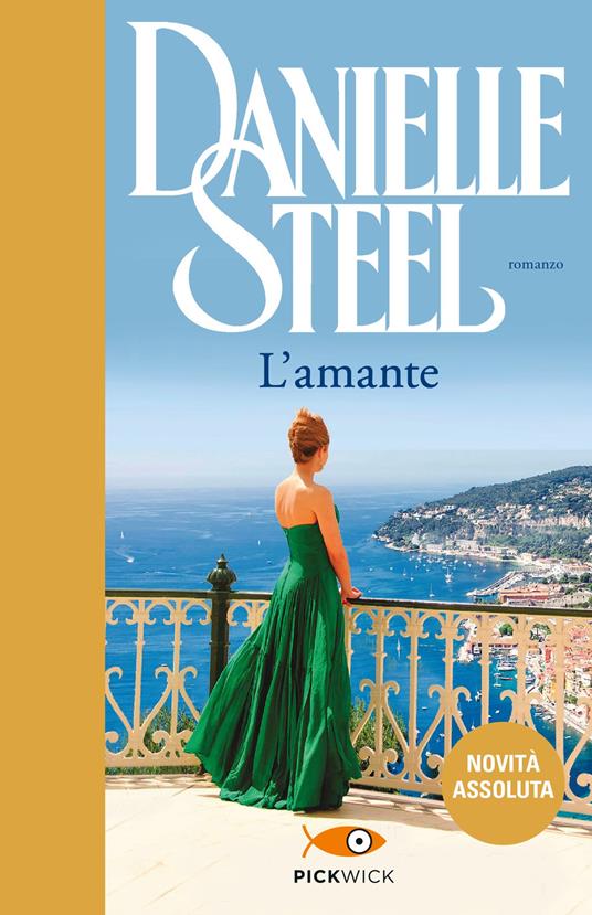 L' amante - Danielle Steel,Berta Maria Pia Smiths-Jacob - ebook