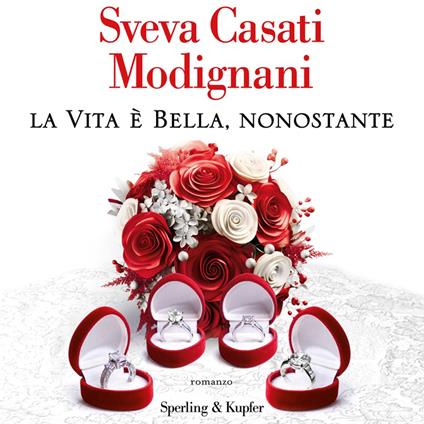 La vita è bella, nonostante