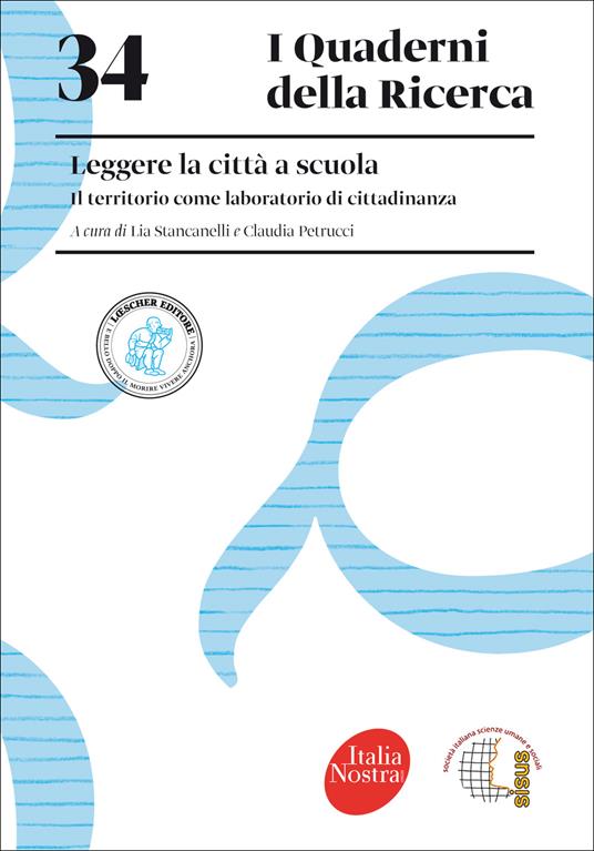 Leggere la città a scuola. Il territorio come laboratorio di cittadinanza - copertina