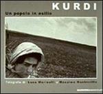 I kurdi. Un popolo in esilio. Ediz. illustrata