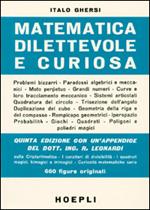 Matematica dilettevole e curiosa