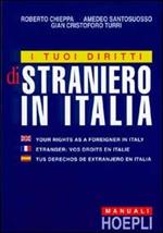 I tuoi diritti di straniero in Italia