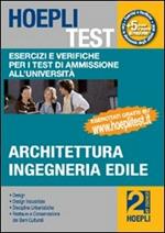 Hoepli test. Vol. 2: Esercizi e verifiche per i test di ammissione all'università. Architettura, ingegneria edile.