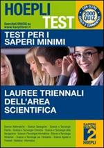 Hoepli test. Test per i saperi minimi. Per le lauree triennali dell'area scientifica. Vol. 2