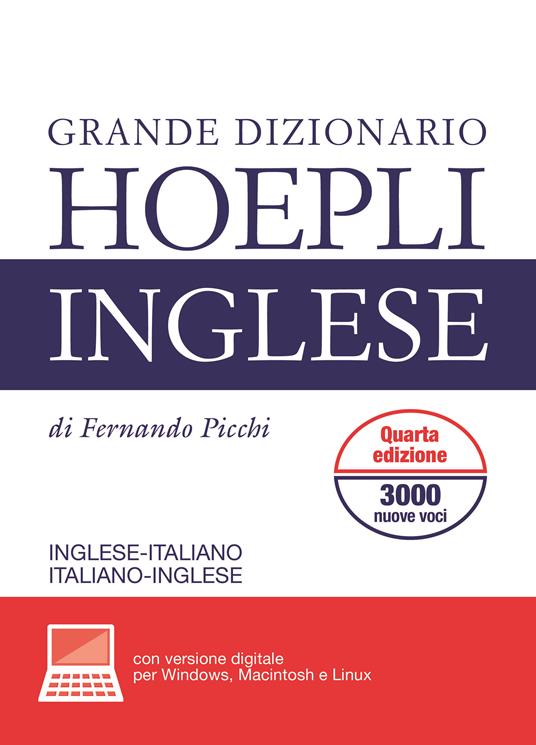 Grande dizionario di inglese. Inglese-italiano, italiano-inglese. Ediz. bilingue. Con aggiornamento online - Fernando Picchi - copertina