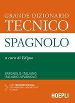 Grande dizionario tecnico spagnolo. Spagnolo-italiano, italiano-spagnolo. Con CD-ROM