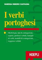 I verbi portoghesi. Morfologia, tipi di coniugazione, aspetto, perifrasi verbali, famiglie di verbi, modelli di coniugazione, reggenza verbale