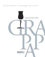 Il grande libro della grappa