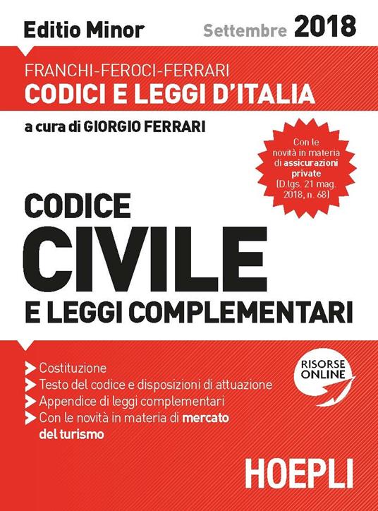 Codice civile e leggi complementari. Settembre 2018. Ediz. minor. Con espansione online - Luigi Franchi,Virgilio Feroci,Santo Ferrari - copertina