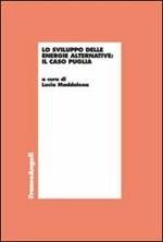 Lo sviluppo delle energie alternative. Il caso Puglia