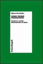 Going private transactions. Perché le società abbandonano la Borsa