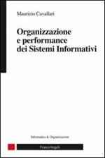 Organizzazione e performance dei sistemi informativi