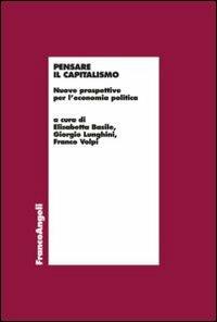 Pensare il capitalismo. Nuove prospettive per l'economia politica - copertina