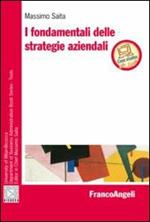 I fondamentali delle strategie aziendali