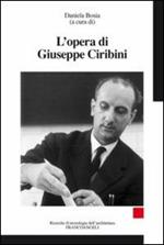 L' opera di Giuseppe Ciribini