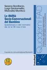 Le abilità socio-conversazionali del bambino. Questionario e dati normativi dai 12 ai 36 mesi d'età