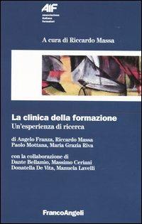 La clinica della formazione. Un'esperienza di ricerca - copertina