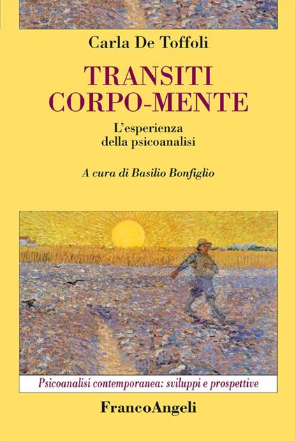 Transiti corpo-mente. L'esperienza della psicoanalisi - Carla De Toffoli - copertina