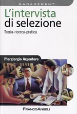 L' intervista di selezione. Teoria, ricerca, pratica