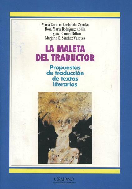 La maleta del traductor. Propuestas de traducion de textos literatos - copertina