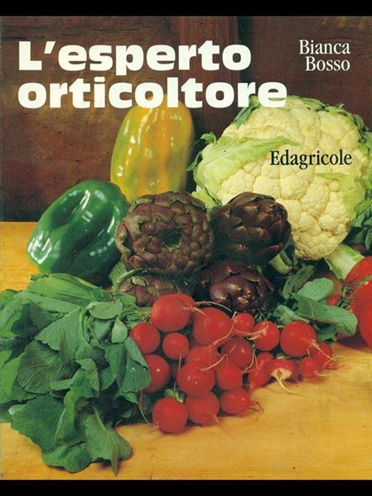 L' esperto orticoltore - Bianca Bosso - copertina