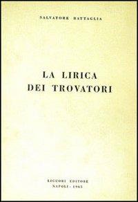 La lirica dei trovatori - Salvatore Battaglia - copertina