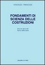 Fondamenti di scienza delle costruzioni. Vol. 2