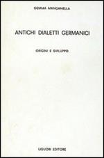 Antichi dialetti germanici. Origini e sviluppo