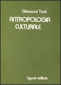 Antropologia culturale - Giovanni Tucci - copertina