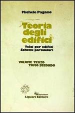 Teoria degli edifici. Vol. 3\2: Telai per edifici. Schemi particolari.