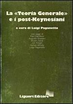 La teoria generale e i post-keynesiani