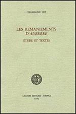 Les remaniements d'auberée. Étude et textes