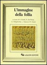 L' immagine della follia