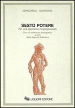 Sesto potere. Per una egemonia neoprogressista