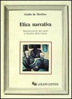 Etica narrativa. Decostruzione dei valori e filosofia della natura