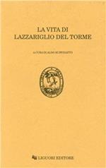 La vita di Lazzariglio del Torme