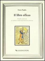 Il libro offeso. Insetti carticoli e roditori nelle biblioteche antiche