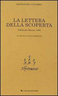 La lettera della scoperta. Febbraio-marzo 1493 - Cristoforo Colombo - copertina