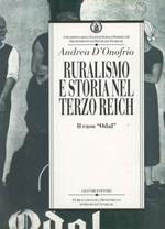 Ruralismo e storia nel Terzo Reich. Il caso «Odal»