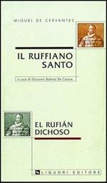 Il ruffiano santo