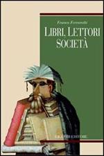 Libri, lettori e società