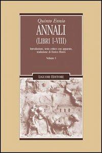 Annali. Vol. 1: Libri 1-8. - Quinto Ennio - copertina