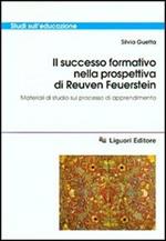 Il successo formativo nella prospettiva di Reuven Feuerstein. Materiali di studio sul processo di apprendimento