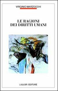 Le ragioni dei diritti umani - Virginio Marzocchi - copertina