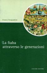 La fiaba attraverso le generazioni