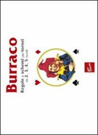 Burraco. Regole e schemi per tornei da 2, 3, 4, 5 tavoli - copertina