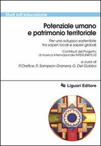 Potenziale umano e patrimonio territoriale per uno sviluppo sostenibile tra saperi locali e saperi globali - copertina