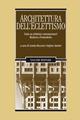 Architettura dell'eclettismo. Esiste un eclettismo contemporaneo? Moderno e postmoderno - copertina