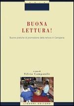 Buona lettura! Buone pratiche di promozione della lettura in Campania