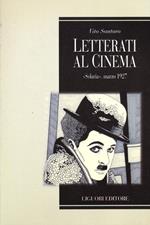 Letterati al cinema. «Solaria», marzo 1927